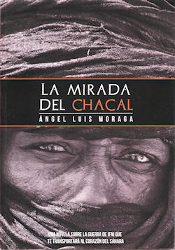 Portada de 'La mirada del chacal', de Ángel Luis Moraga.