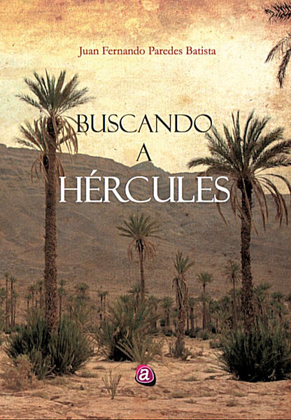 'Buscando a Hércules', de Juan F. Paredes.
