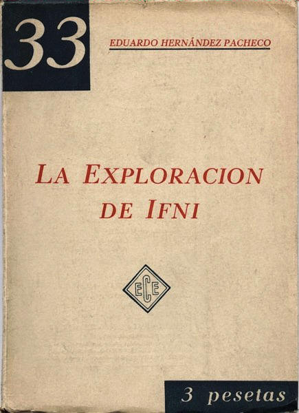 'La exploración de Ifni' (1945), Eduardo Hernández Pacheco.