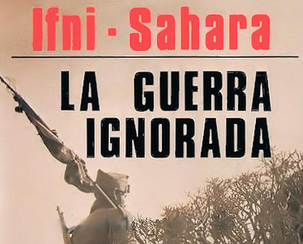 'Ifni-Sahara. La guerra ignorada' de Ramiro Santamaría