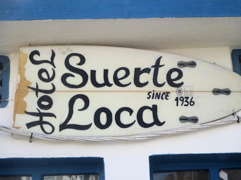 Hotel Suerte Loca 