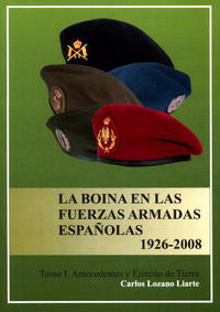 La boina en las Fuerzas Armadas Españolas.